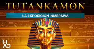tutankamón. la experiencia inmersiva