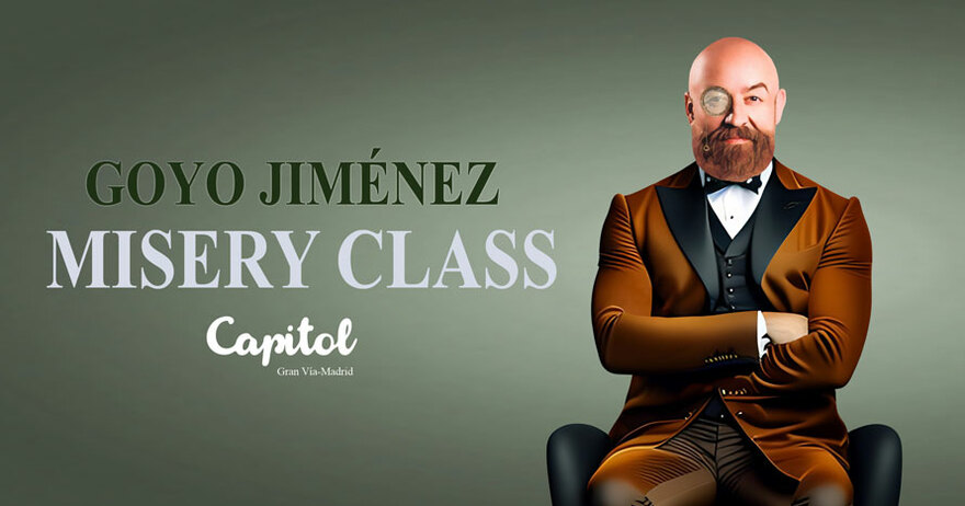 monólogo goyo jiménez misery class