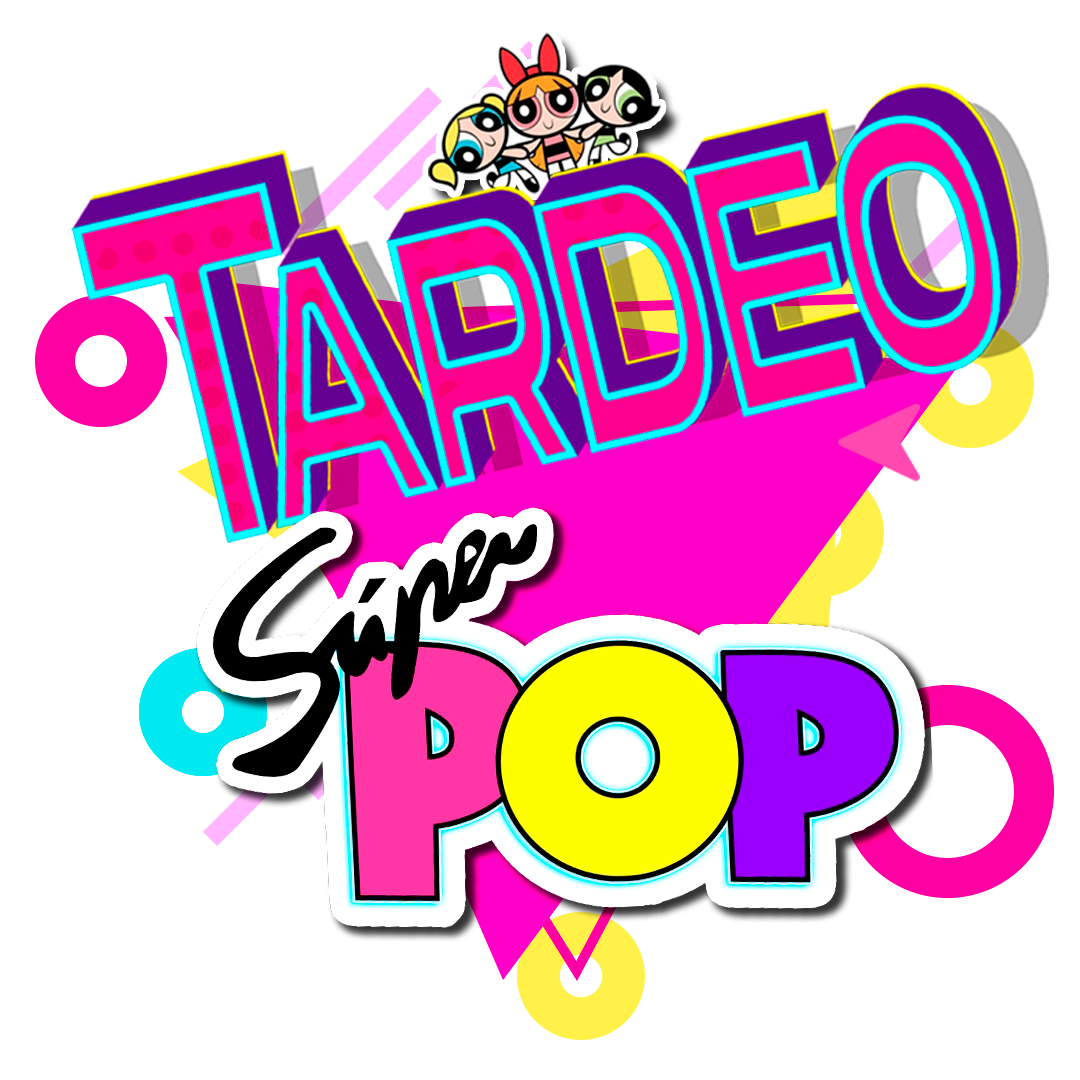 Tardeos Madrid. Super pop
