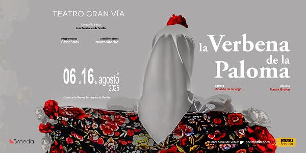 Zarzuela "La Verbena de la Paloma" - Un buen día en Madrid
