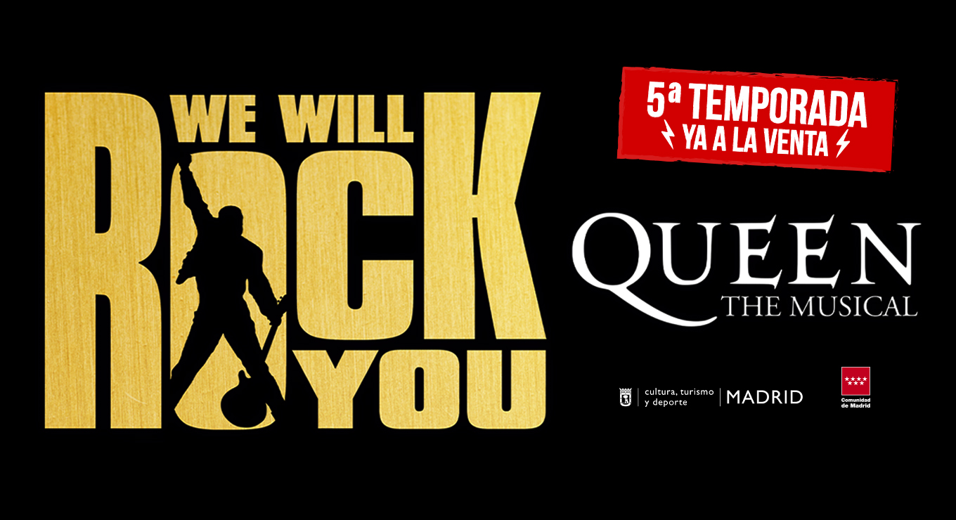 We Will Rock You. El Musical - Un buen día en Madrid